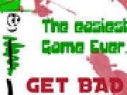 Play TheEasiestGameEver / GetBad