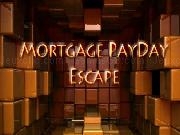 Play Mortgage Payday Escape