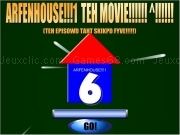 Play Arfenhouse 1 - teh movie