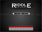 Play Riddle school