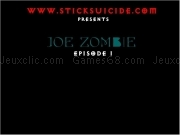 Play Joe zombie - episode 1