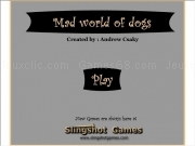 Play Mad world of dogs
