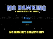 Play Mc hawking