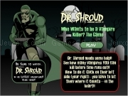 Play Dr shroud vampire game