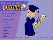 Play Pick a career with dudette