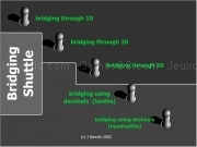 Play Bridging shuttle