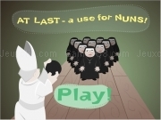 Play At last a use for nuns