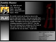 Play Zombie hunter - part 2