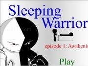Play Sleeping warrior eps1