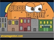 Play A burger cheater