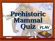 Play Prehistoric mammal quiz