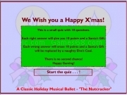 Play Wish you happy christmas quiz - classic holiday musical ballet
