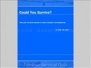 Play Could you survive quiz