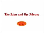 Play The liona nd the mouse