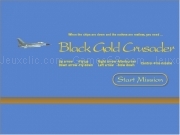 Play Black gold crusader