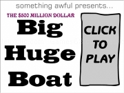 Play Big huge boat