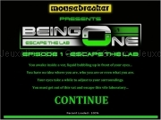 Play Being one escape the lab - episode 1