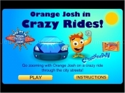 Play Orange josh in crazy rides