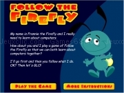 Play Follow the firefly
