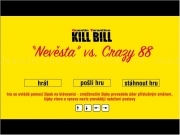Play Kill bill - nevesta vs crazy 88