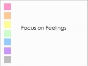 Play Focus on feelings