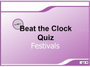 Play Beat the clocks quiz - festivals
