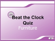 Play Beat the clocks quiz - furniture