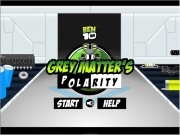 Play Ben10 greymatters polarity