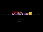 Play Toms adventure 3