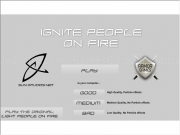 Play Ignite people on fire