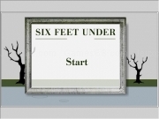 Play Six feet under