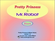 Play Pretty princess and mr robot