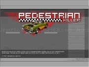Play Pedestrian killer