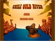Play Chili gold river