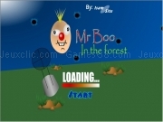 Play Mr boo in the forest