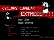 Play Cyclops cupbear extreem