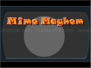 Play Mime mayhem