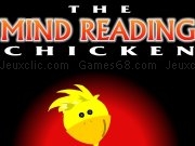Play The mind reading chicken