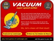 Play Vacuum super speed action