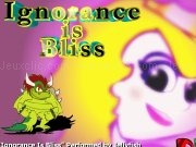 Play Ignorance is bliss