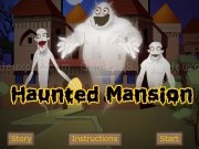 Play Haunted mansion