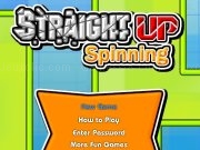 Play Straight up spinning