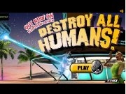 Play Destroy All Humans