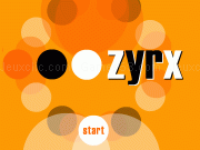 Play Zyrx
