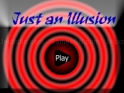 Play Just an illusion