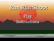 Play Run run shoot