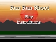 Play Run run shoot