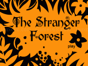 Play The Stranger Forest