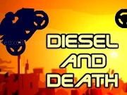 Play Diesel and death moto
