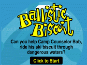 Play Balistic biscuit